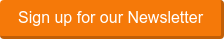 Sign up for our Newsletter